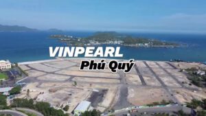 Tiềm năng đầu tư Vinpearl Phú Quý nhờ quy hoạch đồng bộ